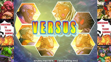 MvC2 Mvci Umvc3 SCRUBBY MSP vs TLELOC (NULDC BEAR)  pt 3