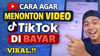 VIRAL.!! MENONTON VIDEO TIKTOK DI BAYAR ? Belum Banyak Yang Tau 🔥
