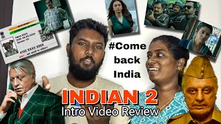 Indian 2 Intro Video Review