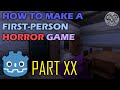How to Make a First-Person Horror Game in Godot 4 - Part 20