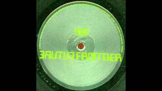 DJ Tuttle ‎-- Future Frontier 006 - A1 - Dementia