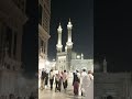 makkah #shortsfeed #makkah #jummahmubarak #allah