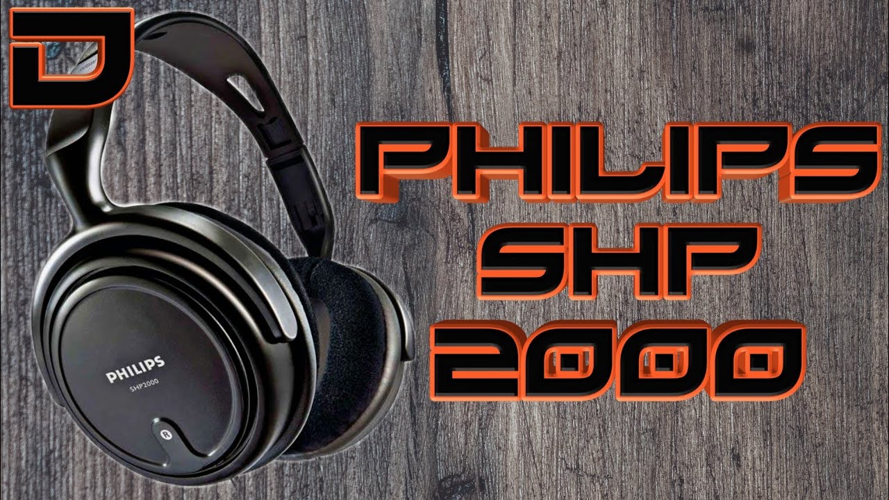 БЮДЖЕТНЫЕ НАУШНИКИ ОТ PHILIPS-PHILIPS SHP 2000!