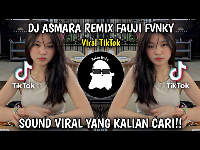 DJ ASMARA HINGGA AKU TERJATUH REMIX FAUJI FVNKY SOUND VALLPRST VIRAL FYP TIKTOK!! class=