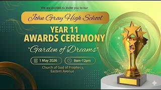John Gray High School Year 11 Awards Ceremony - May 1, 2026
