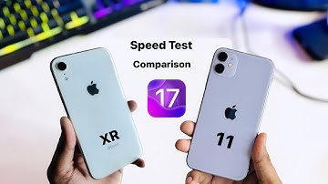 iPhone 11 vs iPhone XR - Speedtest Comparison on IOS 17