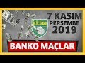 7 Kasım 2017 Banko Maç Paylaşımları İddaa - YouTube