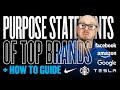 Purpose Statements of Top Brands + How To Guide