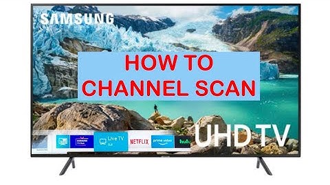 How to Scan For Channels Over the Air on a Samsung Smart TV