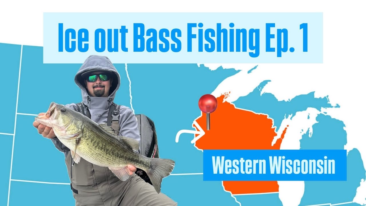 Ice Out Bass Fishing in Western Wisconsin (How to Catch Ice Out Bass)