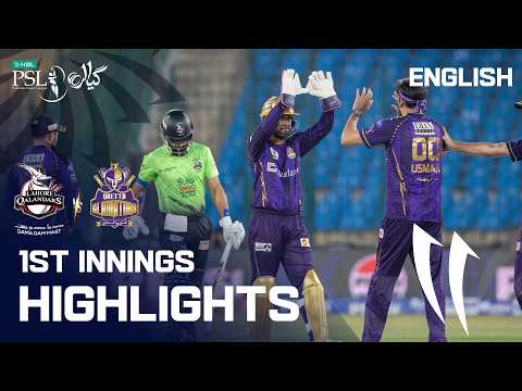 1st Innings Highlights | Lahore Qalandars vs Quetta Gladiators | English | M 26 | HBL PSL 11 | MZB1K