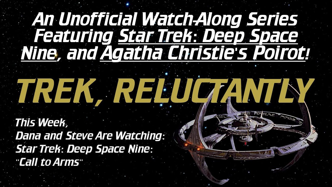 Trek, Reluctantly #195: Star Trek: Deep Space Nine: 