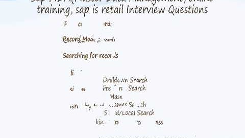 Sap MDMMaster Data Management) online training, sap is retail Interview Questions