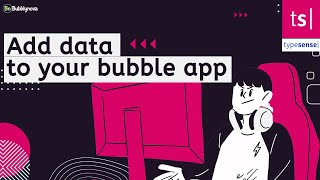Typesense plugin for bubble io app add data to your bubble app