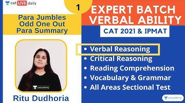 Complete Course on Verbal Reasoning- Para Jumbles, OOO, Para Summary - 1 l CAT 2021 l Ritu Dudhoria