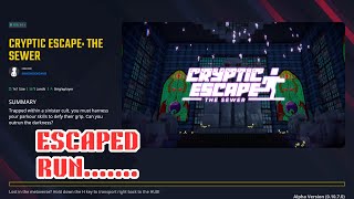 [The Sandbox] Cryptic Escape: The Sewer  ESCAPE RUN...