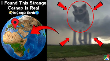 😶‍🌫️😱I Found This Strange Catnap Is Real In Google Earth And Google Maps #trending #viralvideo #map