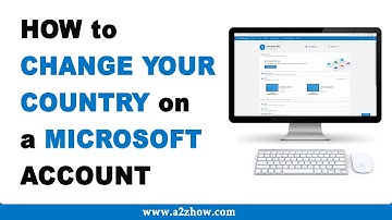 How to Change Your Country or Region on a Microsoft Account