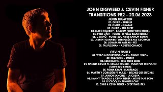 JOHN DIGWEED (UK) &amp; CEVIN FISHER (USA) @ Transitions 982 23.06.2023