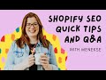 Marketing Monday: Shopify SEO Tips and Q&amp;A