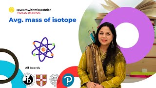 Average Atomic Mass of Isotopes | (Cambridge O Level Chemistry (5070) - IGCSE Chemistry (0620)