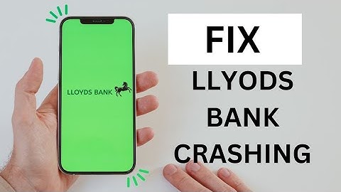 How to Fix Lloyds Bank App Crashing Issue on Android 2024?