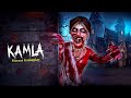 “Ek shadi-shuda ladki ban gayi bhoot 😱 | KAMLA”