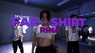 FAR \& Shirt - SZA | RINA choreography | INTERMEDIATE CLASS | GAME ON CREW