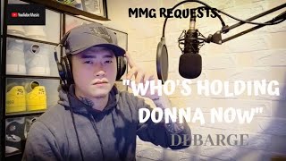 "WHO'S HOLDING DONNA NOW?" By: DeBarge (MMG REQUESTS) screenshot 1