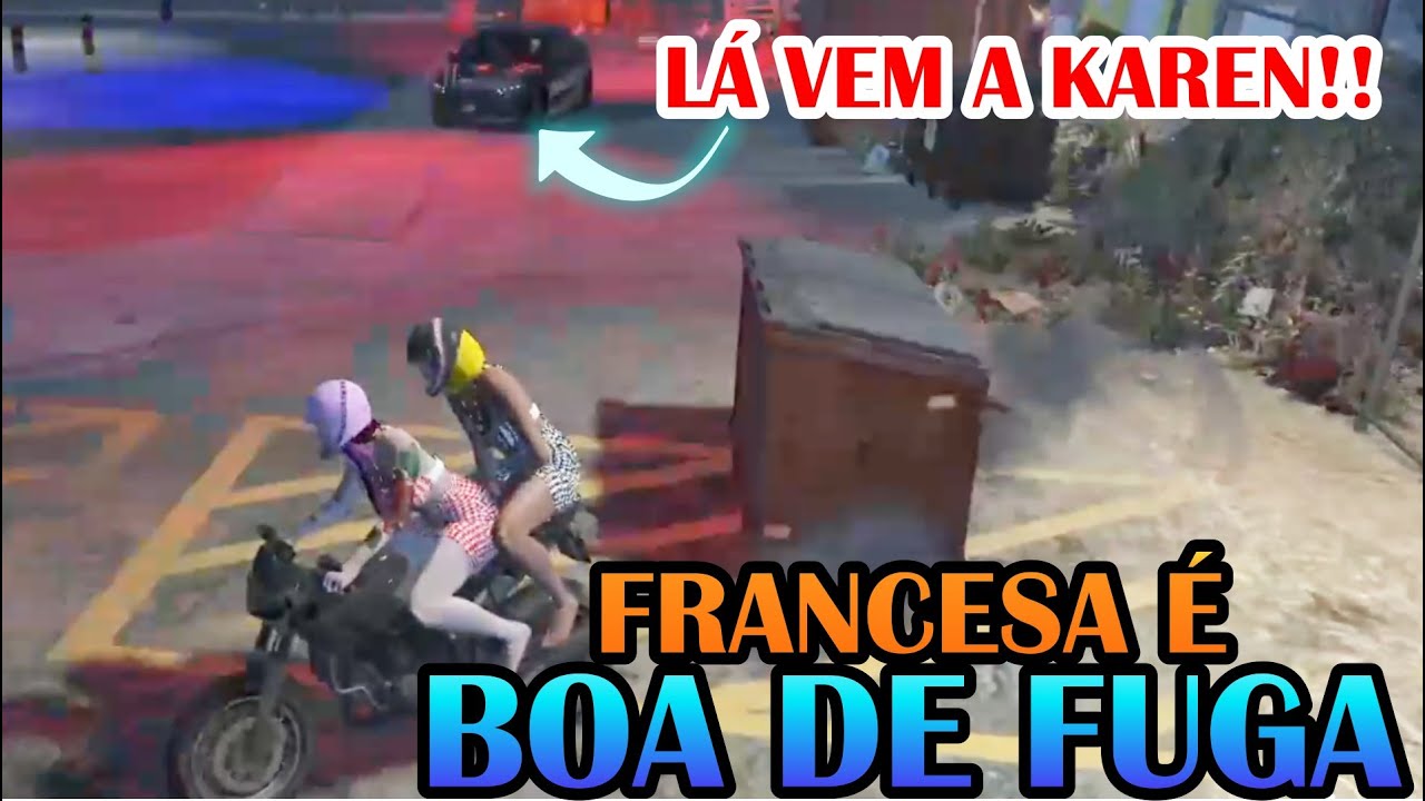 HANNAH E FRANCESA DÃO FUGA DA KAREN 😂😂😂😂 | CDA - GTA-RP