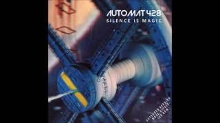 Automat 428 - Silence Is Magic (Disco Mix)