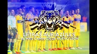 Miniatura de "Letras Auriazules: El más campeón de Nuevo León"