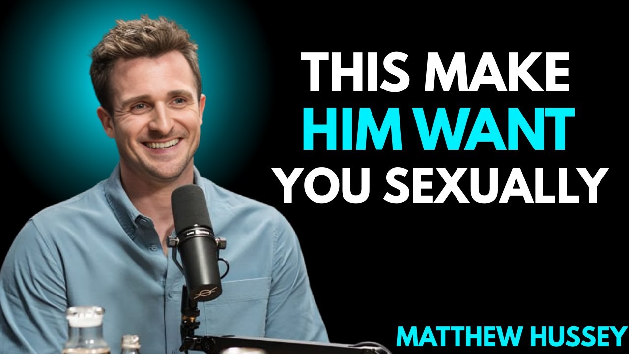 The SECRET to Making Men Want You Sexually | Matthew Hussey's Dating Advice