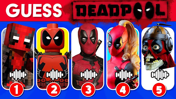 Guess Deadpool Dance And Song by Their Voice ~ All Deadpool Variants | Ultimate Deadpool Quiz