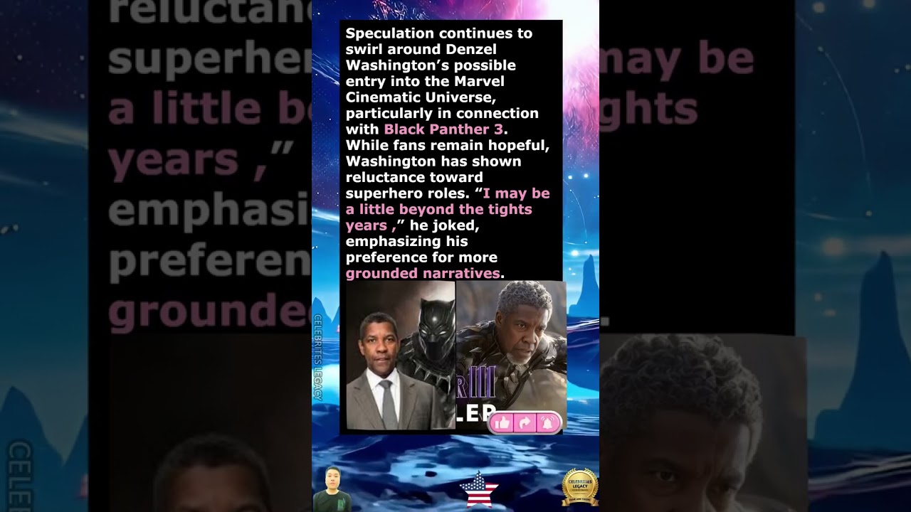 Will Denzel Join Black Panther 3?