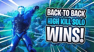 *WARNING* Two HIGH KILL Solos Wins IN A ROW! (Fortnite Battle Royale Gameplay)