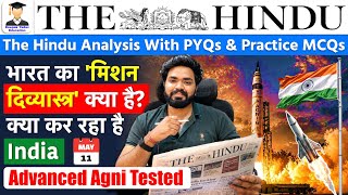 The Hindu Newspaper Analysis | 11 May 2026 | Current Affairs Today |11 May Editorial Analysis