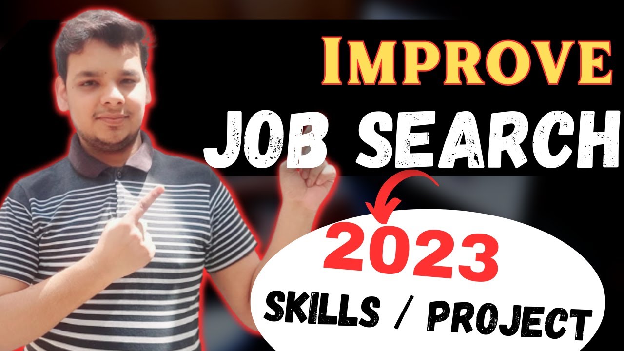 Not getting Job in 2023 | How to Improve your Job Search | Overcome ...