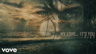 Sion - My Love… It’s You (Official Song) screenshot 3