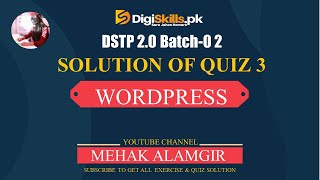 DSTP 2.0 Batch 02 WordPress Quiz 3 Solution 2022 || wordpress quiz 3 Wealth