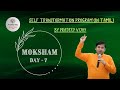 Moksham  self transformation program in tamil 2024