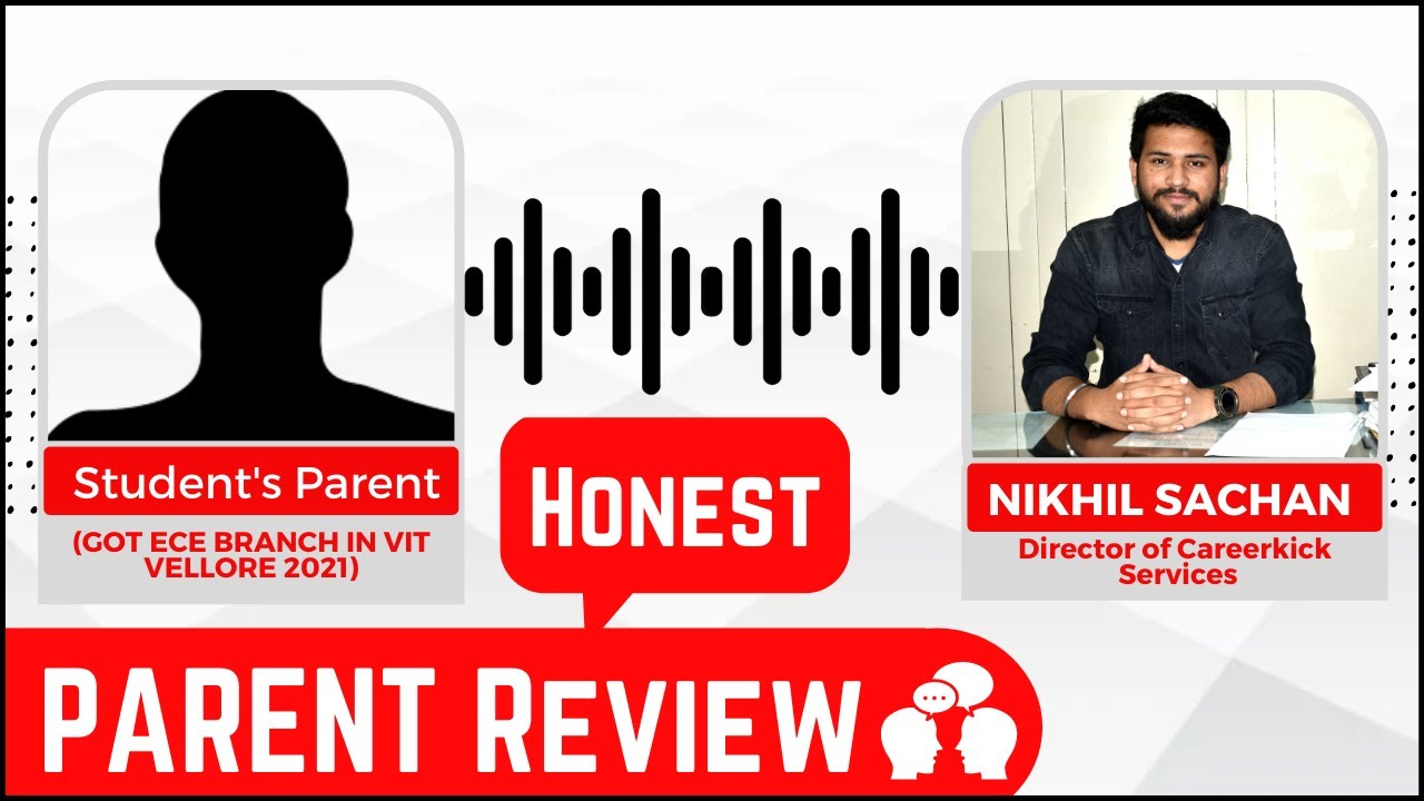 VIT Vellore Counselling 2021 🔥🔥 | Phase 2 Allotment | Testimonial By Parents 🔥🔥