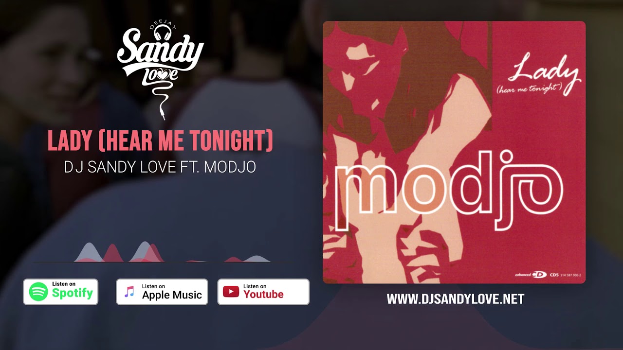 LADY -   DJ SANDY LOVE REMIX  - MODJO