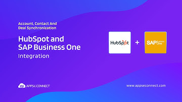 HubSpot and SAP Business One Integration | Account, Contact and Deal Sync Demo Video | APPSeCONNECT