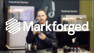 Markforged Composite Series: from R&D to Production to Tooling