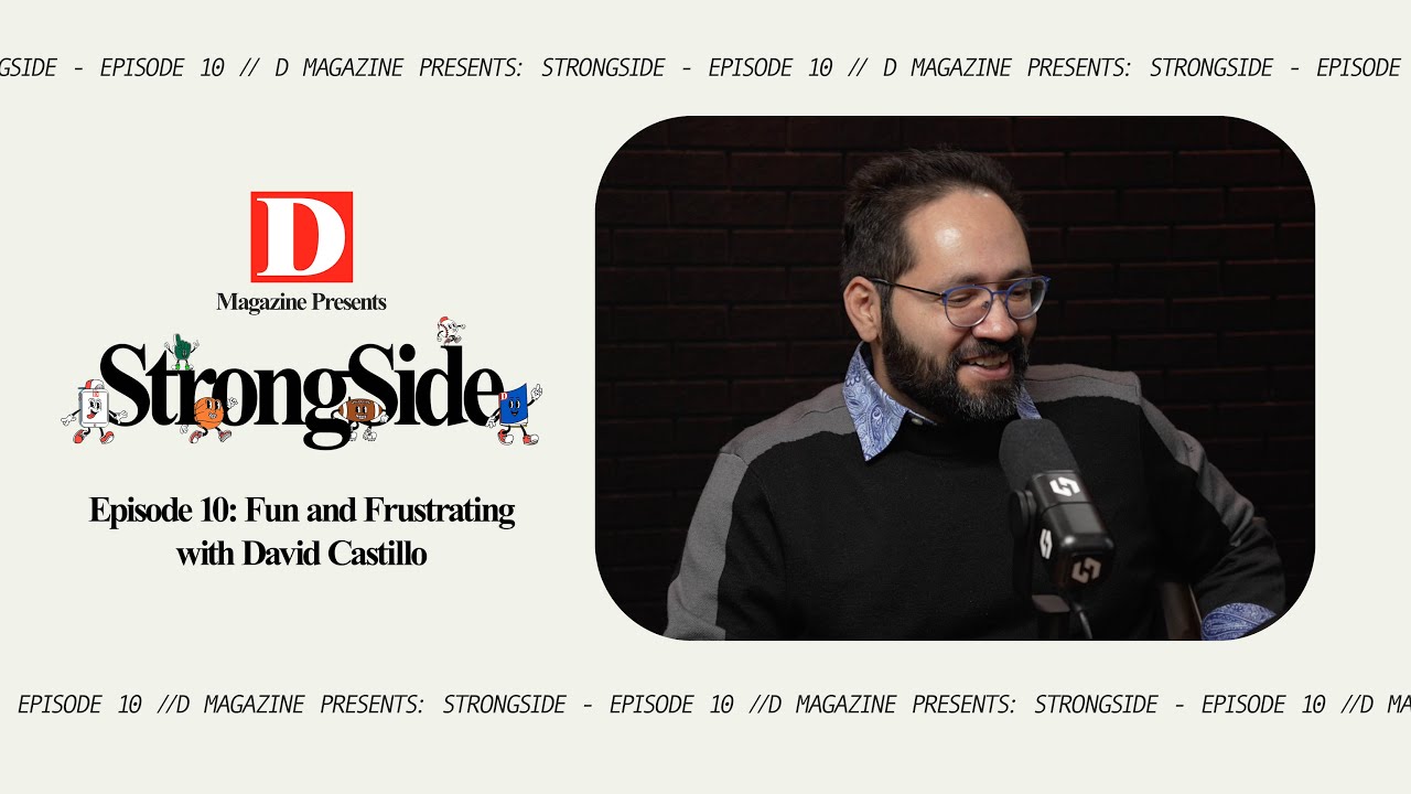 StrongSide Episode 10: Fun and Frustrating with David Castillo
