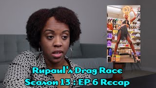 RuPaul's Drag Race S13 : Ep 6, 