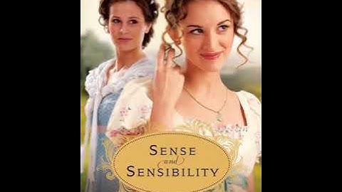 Sense and Sensibility- Chapter 9 by Jane Austen - Dramatic Reading- Full Audiobook
