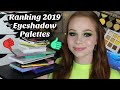 Ranking Every Palette I’ve Bought in 2019 | Favorites? Regrets?