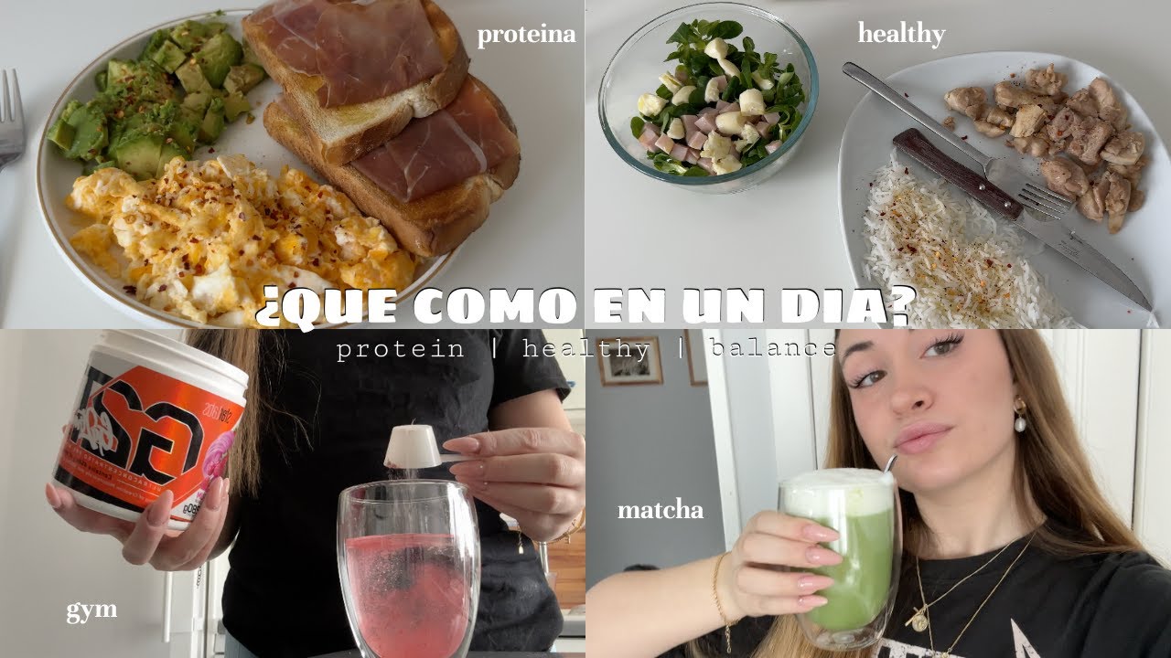¿QUE COMO EN UN DIA? + dieta intuitiva 🥒🍵| gym, proteina, suplementos, saludable, matcha...